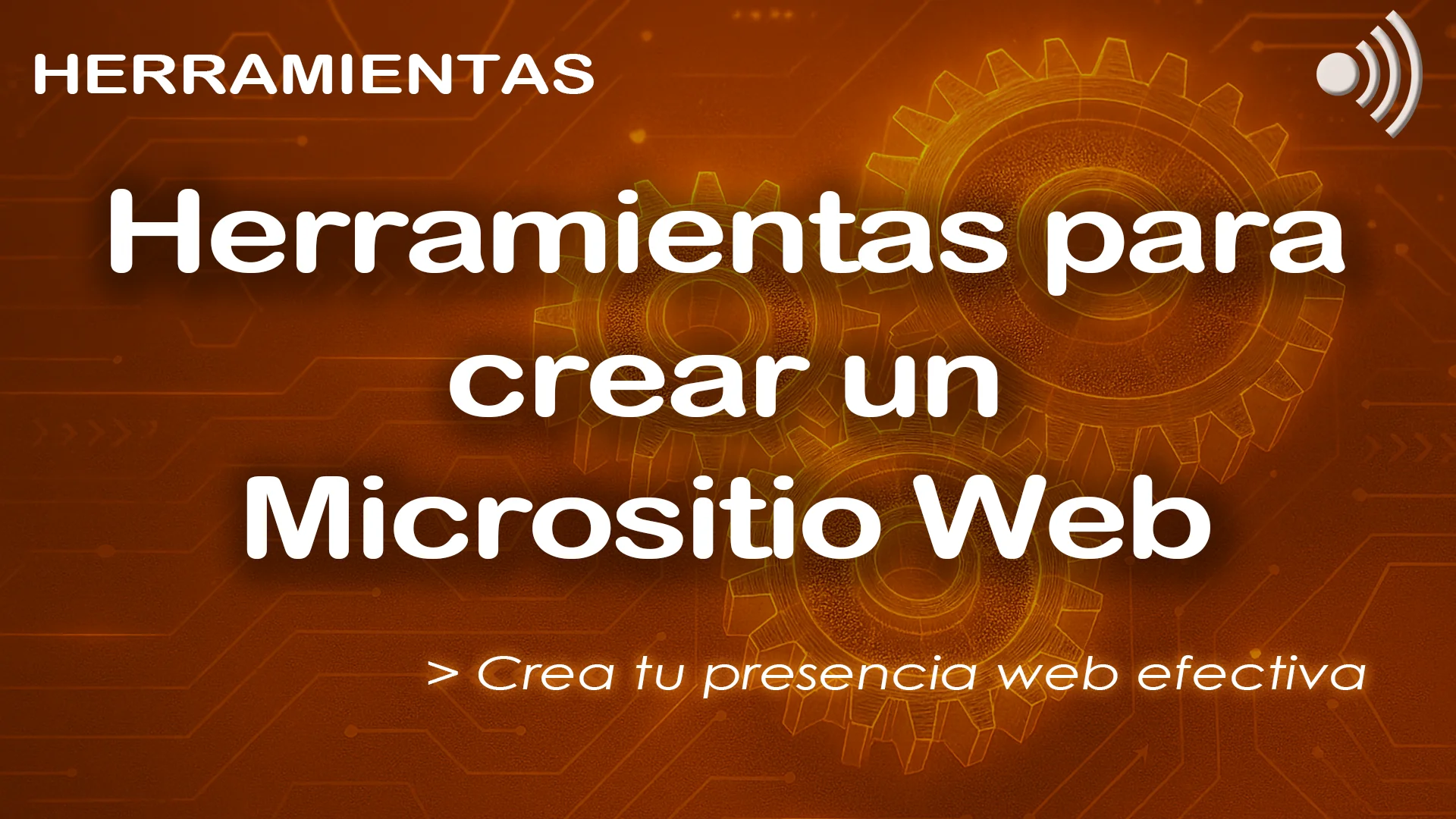 Herramientas para crear un Micrositio Web